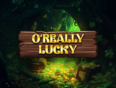 O'Really Lucky